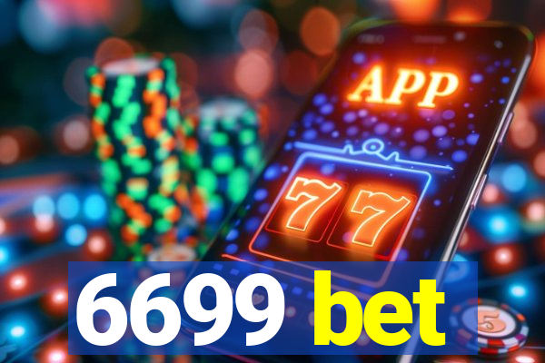 6699 bet